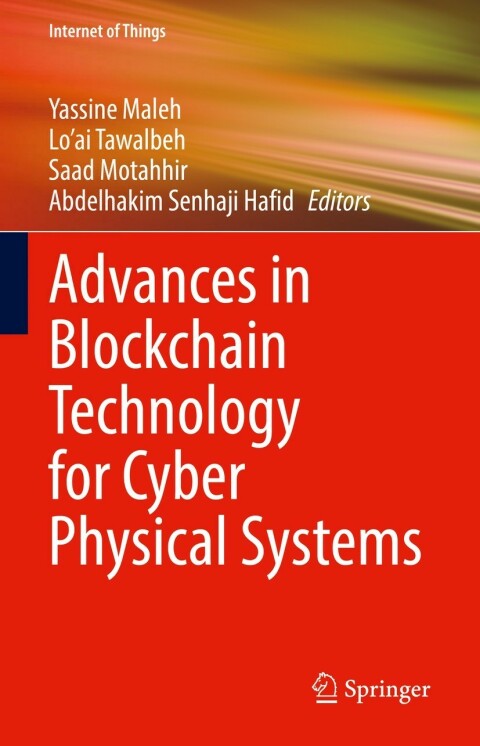 Cover image for book Advances in Blockchain Technology for Cyber Physical Systems