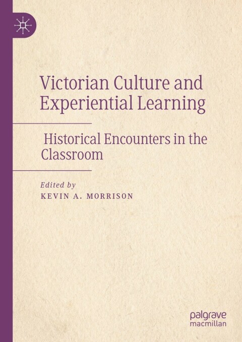 Cover image for book Victorian Culture and Experiential Learning