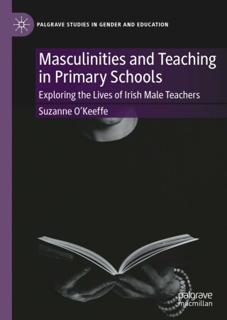 Masculinities and Teaching in Primary Schools