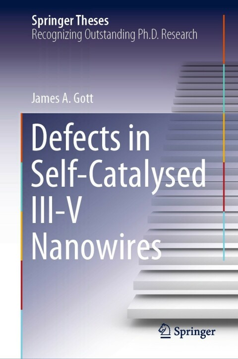 Cover image for book Defects in Self-Catalysed III-V Nanowires