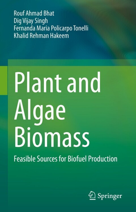 Plant and Algae Biomass 