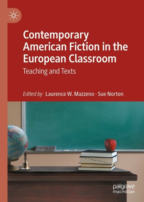 Cover image for book Contemporary American Fiction in the European Classroom