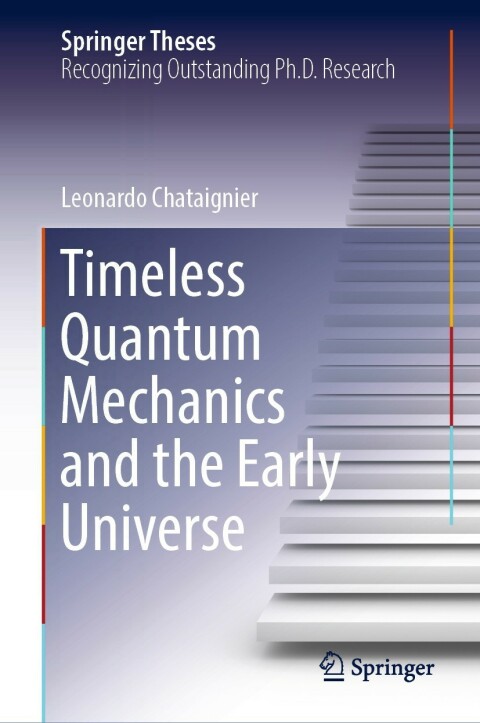 Cover image for book Timeless Quantum Mechanics and the Early Universe