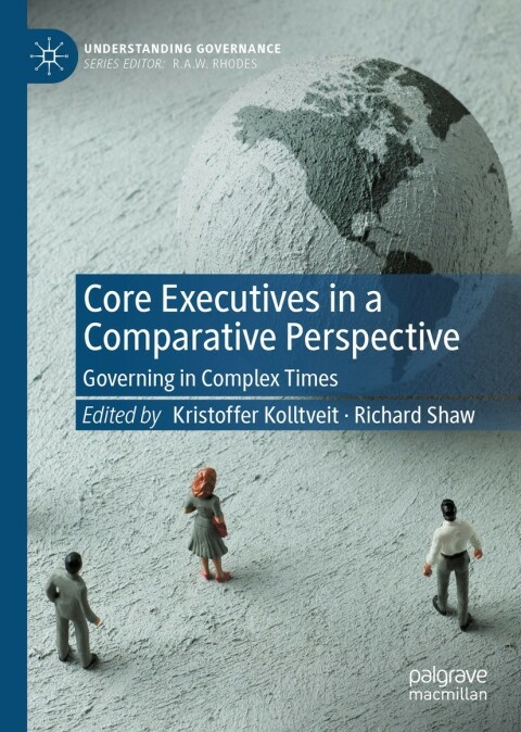 Cover image for book Core Executives in a Comparative Perspective