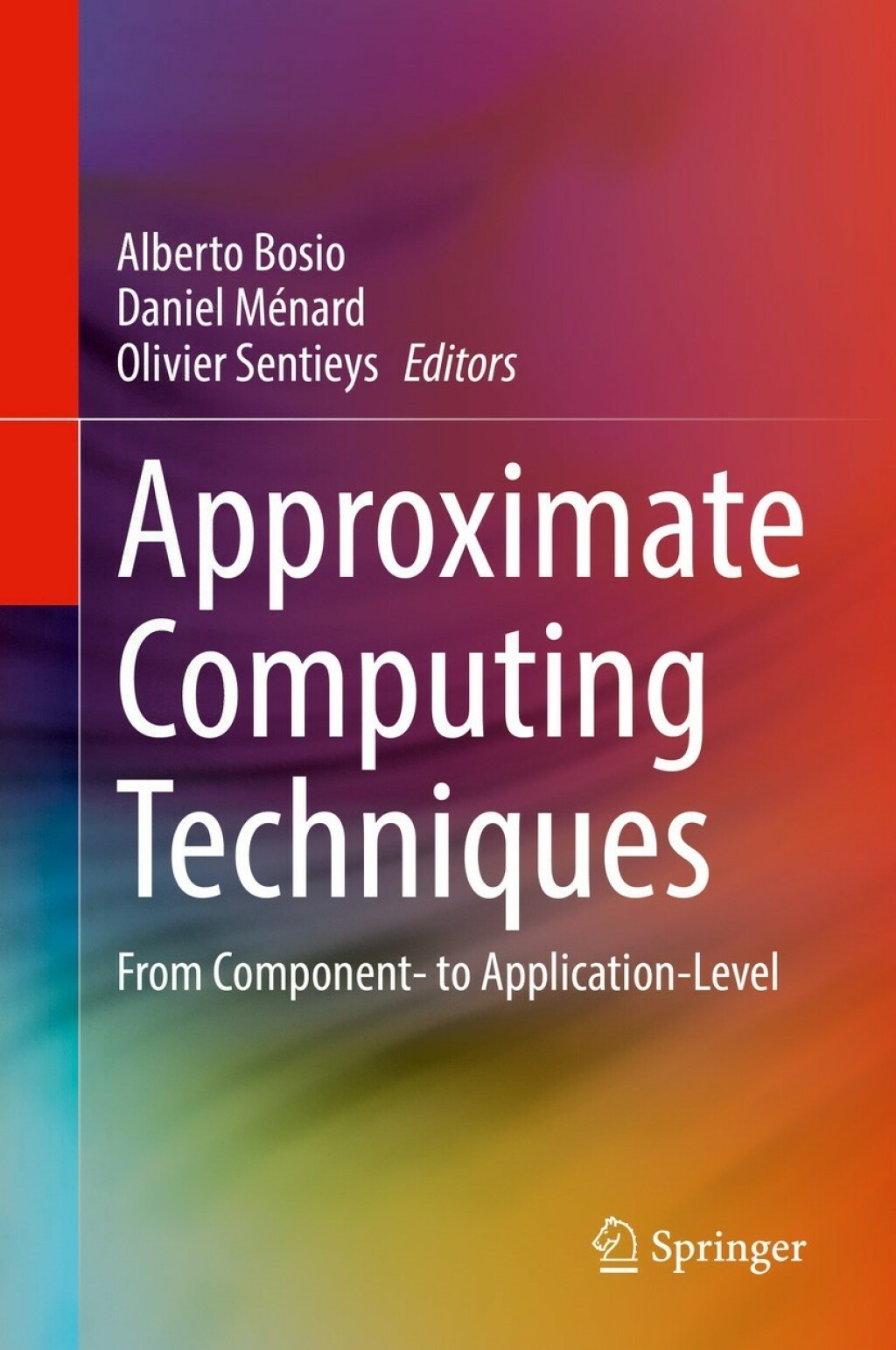 Approximate Computing Techniques (eBook)