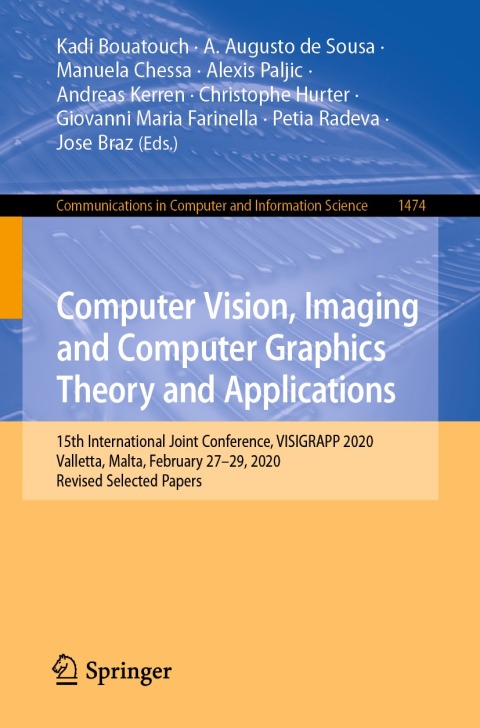 Cover image for book Computer Vision, Imaging and Computer Graphics Theory and Applications