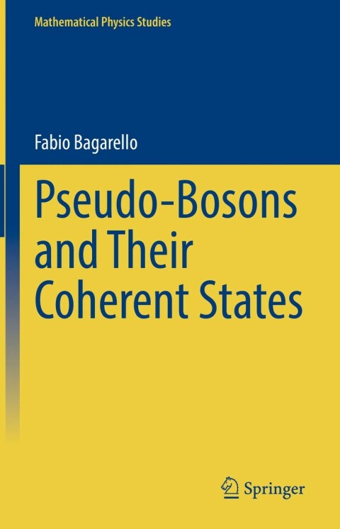 Cover image for book Pseudo-Bosons and Their Coherent States