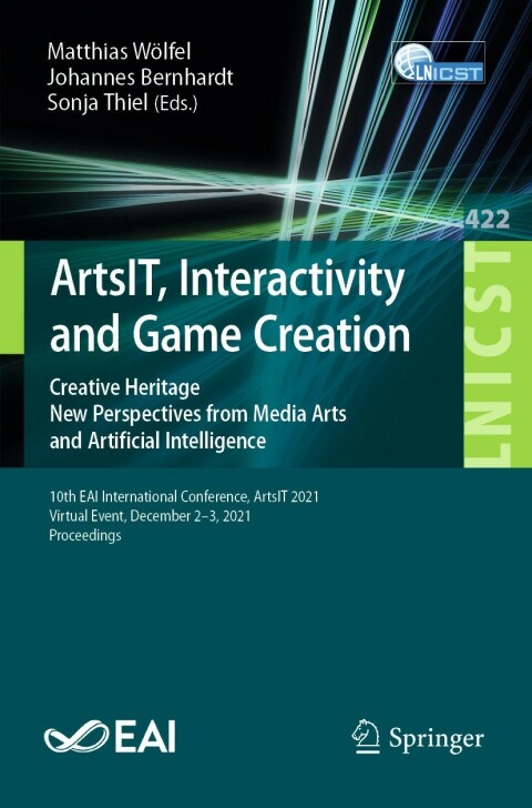 Cover image for book ArtsIT, Interactivity and Game Creation