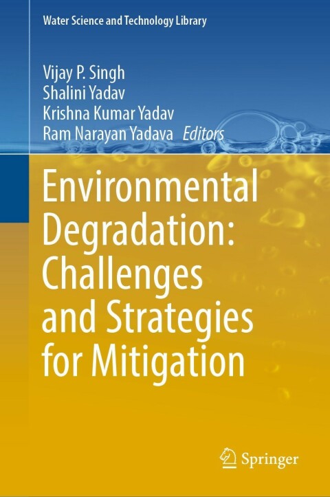 Cover image for book Environmental Degradation: Challenges and Strategies for Mitigation