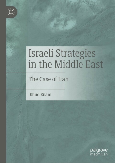 Cover image for book Israeli Strategies in the Middle East