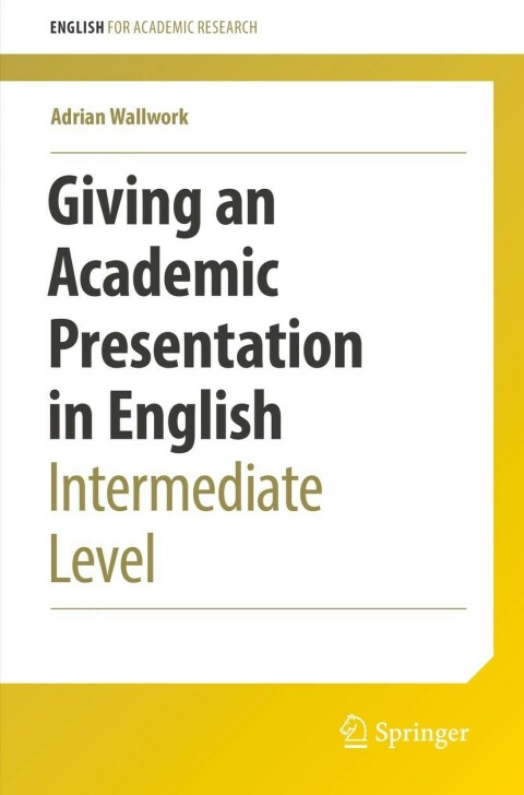 Cover image for book Giving an Academic Presentation in English