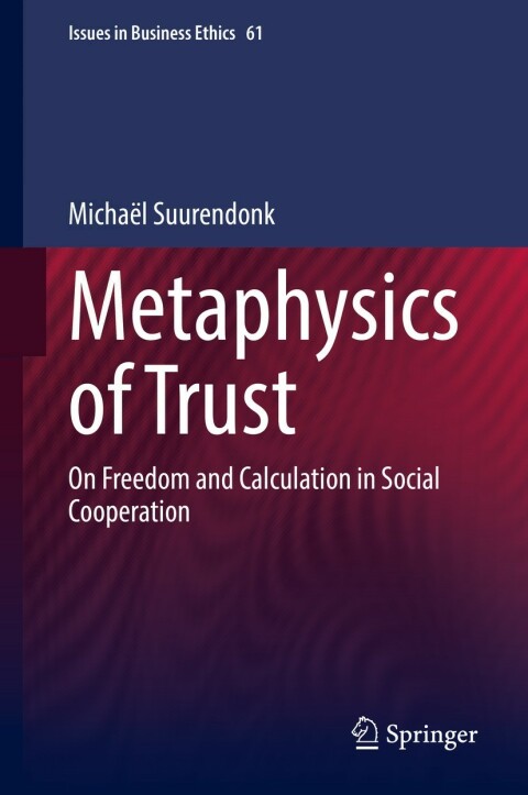 Cover image for book Metaphysics of Trust