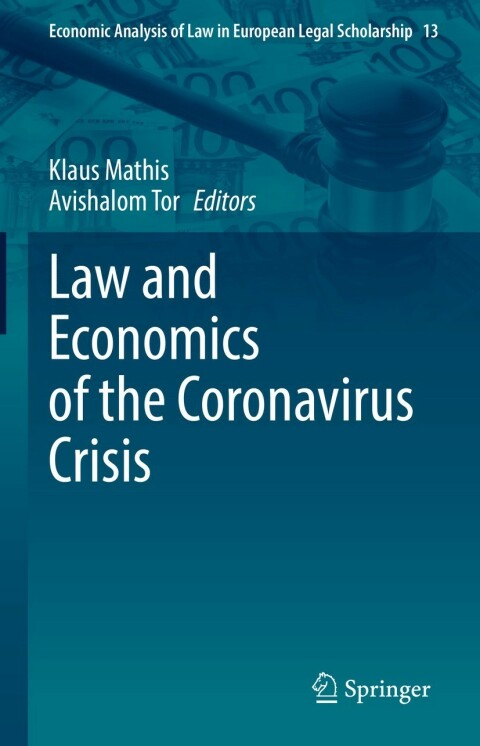 Cover image for book Law and Economics of the Coronavirus Crisis