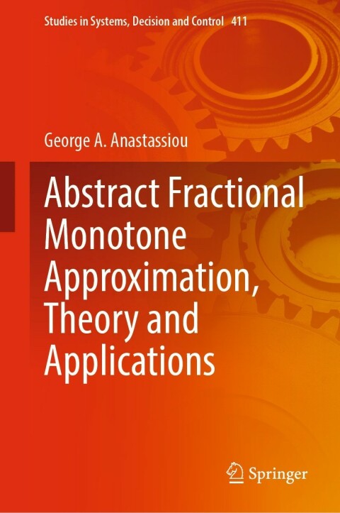Cover image for book Abstract Fractional Monotone Approximation, Theory and Applications