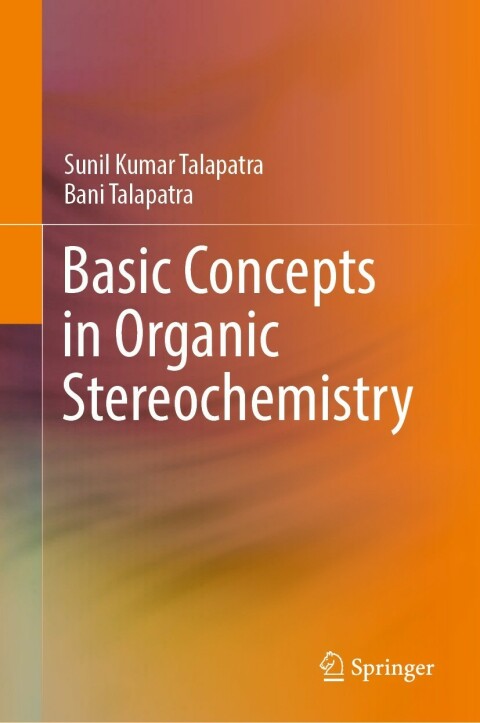 Basic Concepts in Organic Stereochemistry 