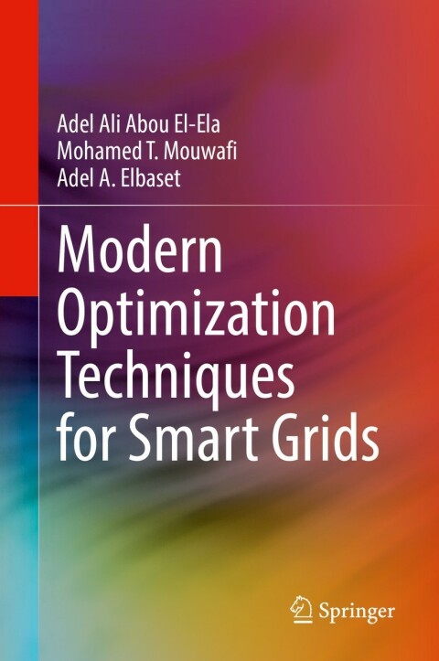 Modern Optimization Techniques for Smart Grids 