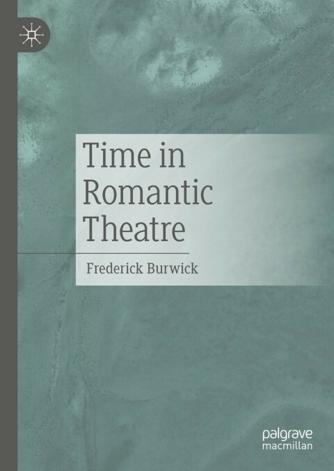 Cover image for book Time in Romantic Theatre
