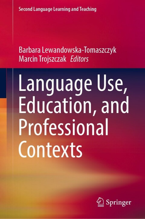 Cover image for book Language Use, Education, and Professional Contexts