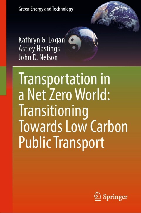 Cover image for book Transportation in a Net Zero World: Transitioning Towards Low Carbon Public Transport