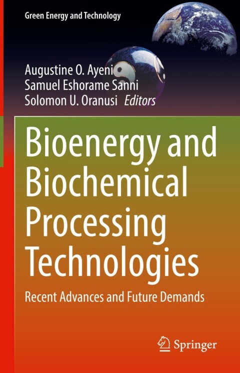 Cover image for book Bioenergy and Biochemical Processing Technologies