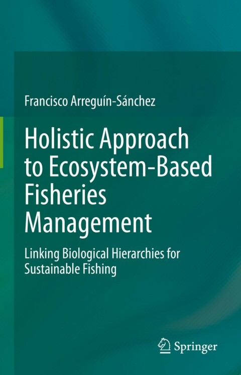 Cover image for book Holistic Approach to Ecosystem-Based Fisheries Management