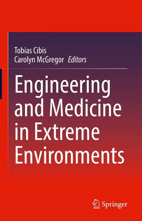 Cover image for book Engineering and Medicine in Extreme Environments