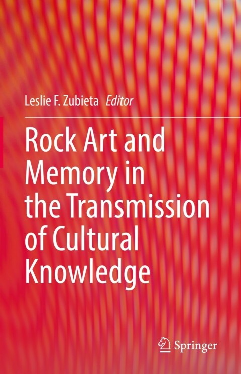 Cover image for book Rock Art and Memory in the Transmission of Cultural Knowledge