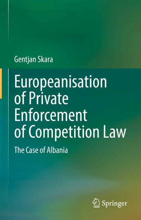Cover image for book Europeanisation of Private Enforcement of Competition Law