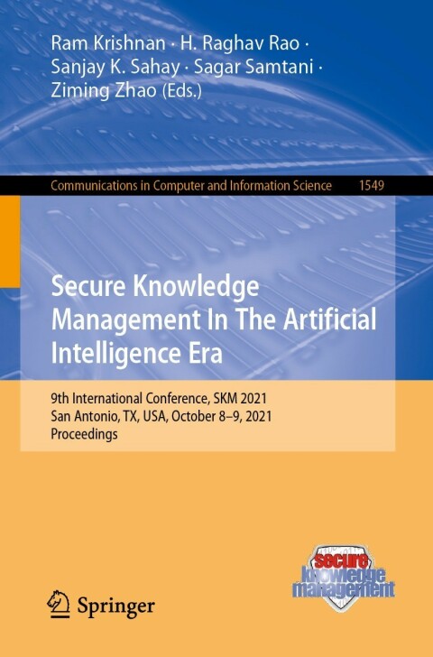 Cover image for book Secure Knowledge Management In The Artificial Intelligence Era
