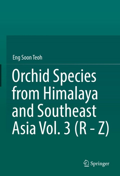 Cover image for book Orchid Species from Himalaya and Southeast Asia Vol. 3 (R - Z)