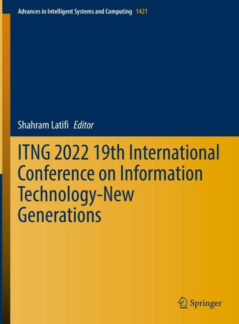 Cover image for book ITNG 2022 19th International Conference on Information Technology-New Generations