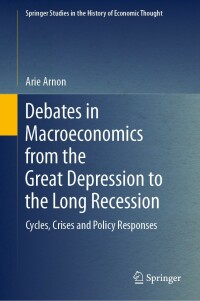 Cover image: Debates in Macroeconomics from the Great Depression to the Long Recession 9783030977023