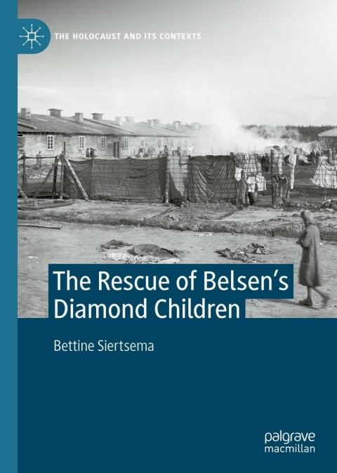 Cover image for book The Rescue of Belsen’s Diamond Children