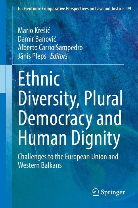 Cover image for book Ethnic Diversity, Plural Democracy and Human Dignity