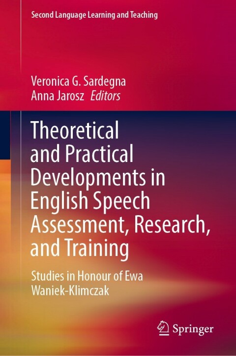 Cover image for book Theoretical and Practical Developments in English Speech Assessment, Research, and Training