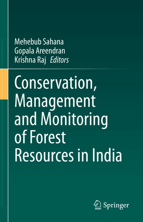 Cover image for book Conservation, Management and Monitoring of Forest Resources in India