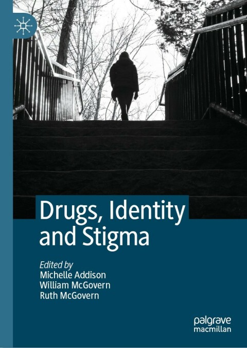 Cover image for book Drugs, Identity and Stigma