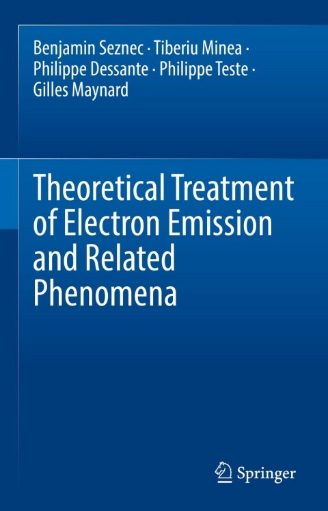 Cover image for book Theoretical Treatment of Electron Emission and Related Phenomena