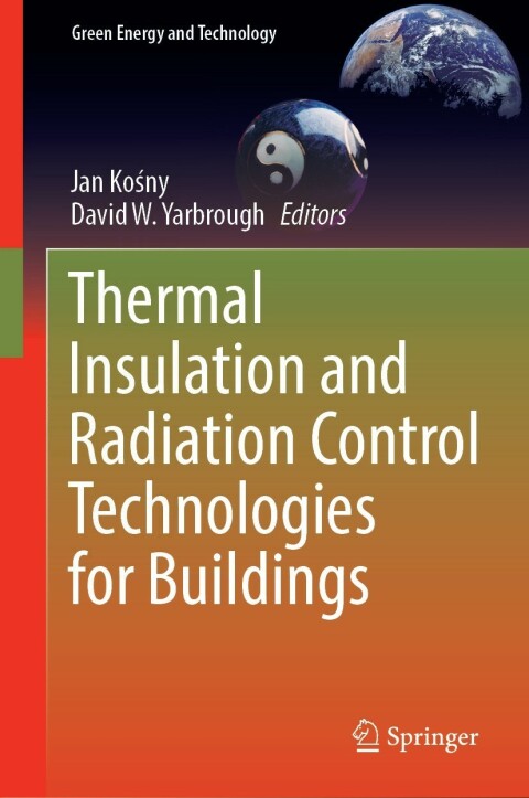 Cover image for book Thermal Insulation and Radiation Control Technologies for Buildings