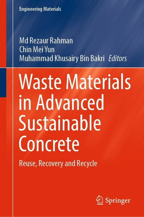Cover image for book Waste Materials in Advanced Sustainable Concrete