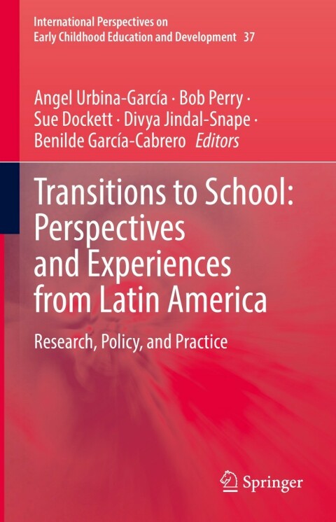 Cover image for book Transitions to School: Perspectives and Experiences from Latin America