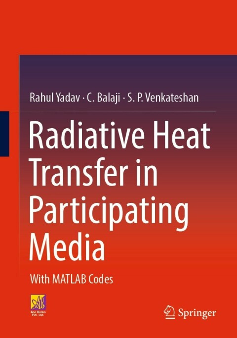 Radiative Heat Transfer in Participating Media 