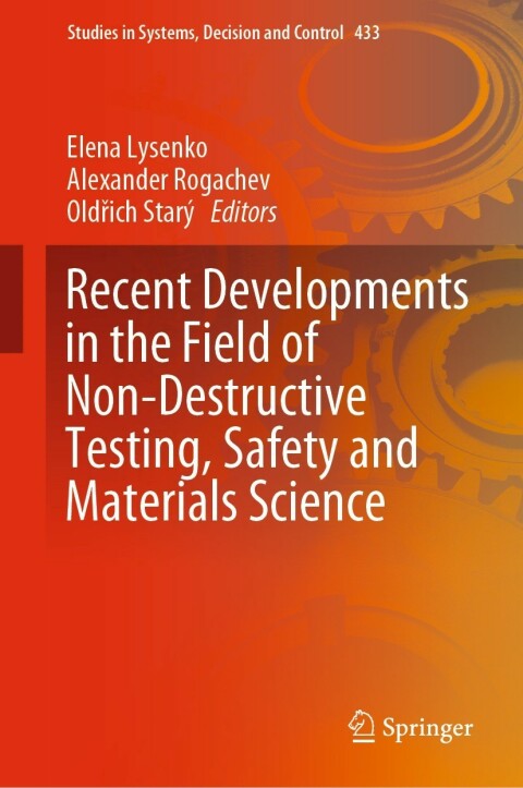 Cover image for book Recent Developments in the Field of Non-Destructive Testing, Safety and Materials Science