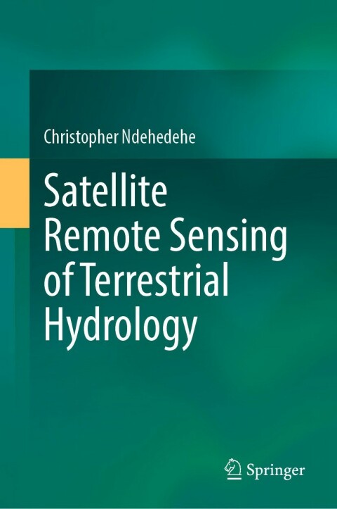 Cover image for book Satellite Remote Sensing of Terrestrial Hydrology