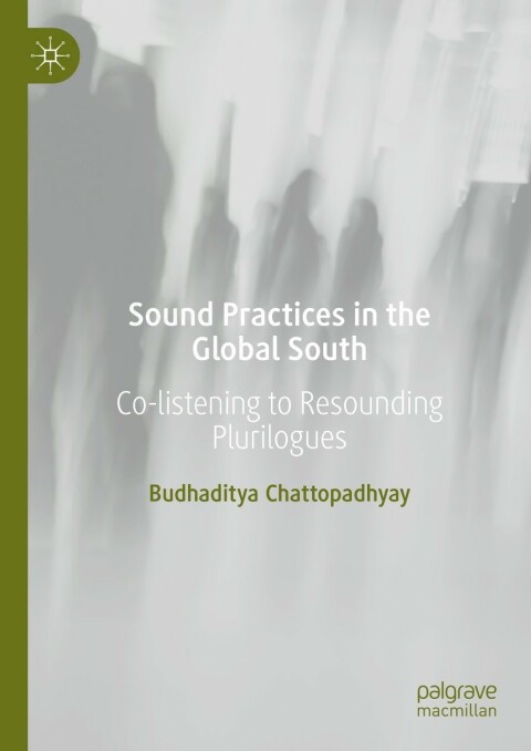 Cover image for book Sound Practices in the Global South