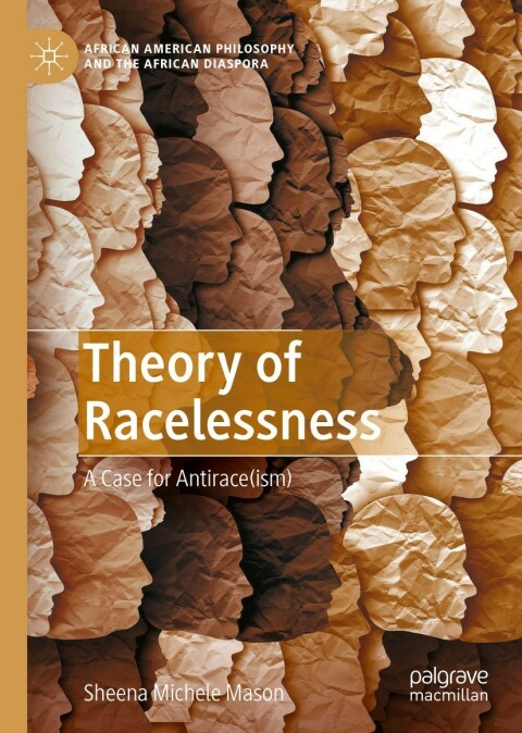 Cover image for book Theory of Racelessness