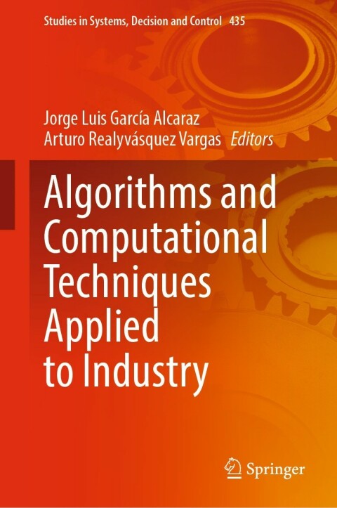Cover image for book Algorithms and Computational Techniques Applied to Industry