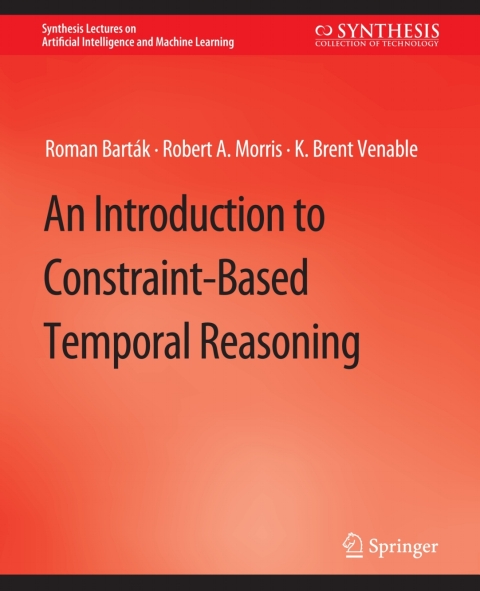 An Introduction to Constraint-Based Temporal Reasoning 