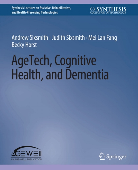 AgeTech, Cognitive Health, and Dementia 