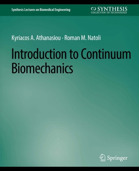 Cover image for book Introduction to Continuum Biomechanics
